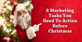 Holiday Checklist: 8 marketing tasks you need to action before Christmas